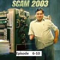 Scam 2003 The Telgi Story (2023 EP 6-10)