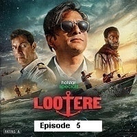 Lootere (2024 Ep 5)